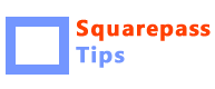 Squarepass Tips